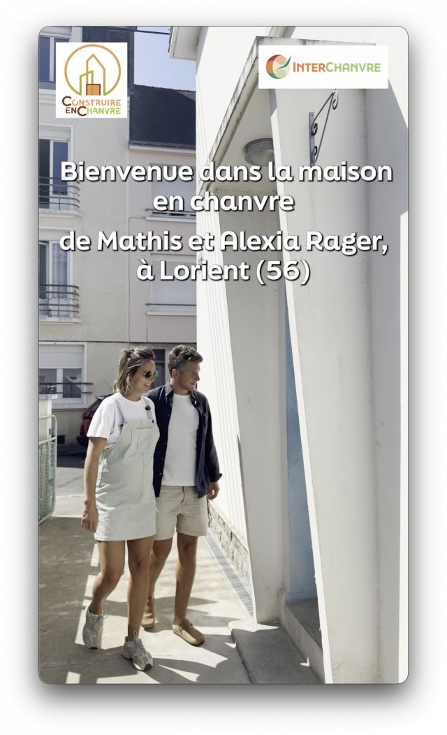 Le Chanvre en Chantier - la maison en chanvre de Mathis et Alexia Rager &agrave; Lorient